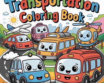 Personalized Kids Transportation Coloring Book (Digital Download PDF)