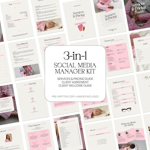 May include: A collection of pink and white documents, including a "Client Welcome Guide" and "Services & Pricing Guide." The central document reads "3-in-1 SOCIAL MEDIA MANAGER KIT" with "PRE-WRITTEN COPY + IMAGES INCLUDED."