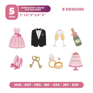 Könnte beinhalten: Ein Stickdesign-Set mit acht Motiven zum Thema Hochzeit. Designs umfassen ein rosa Kleid, einen Smoking, Champagnergläser, eine Champagnerflasche, High Heels, Schlüssel, Ringe und eine Torte. Die Designs sind in fünf Größen erhältlich.