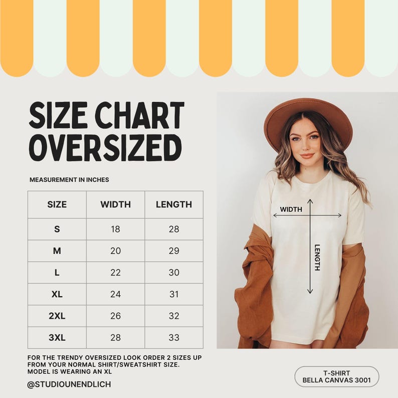 May include: A size chart for oversized t-shirts, with measurements in inches. The chart lists sizes S through 3XL, with corresponding width and length measurements. A woman models an oversized t-shirt, with arrows indicating width and length. The text reads "T-SHIRT BELLA CANVAS 3001".