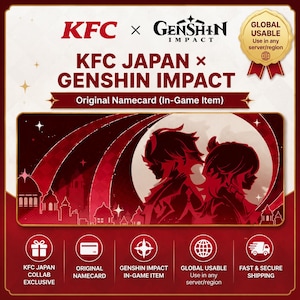 Puede incluir: Imagen promocional de una colaboración entre KFC Japón y Genshin Impact. El diseño presenta los logotipos de KFC y Genshin Impact, junto con el texto "KFC JAPAN x GENSHIN IMPACT" y "Original Namecard (In-Game Item)". La imagen tiene una combinación de colores rojo y blanco.