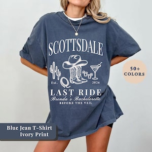 Scottsdale Bach Squad Tees Last Ride Bachelorette Shirt | BC26