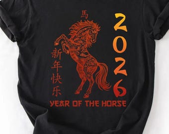 2026 Year Of The Horse Shirt, Chinese New Year Sweatshirt, Chinese Horse Shirt, Happy Chinese New Year Tee, New Year 2026 Shirt
