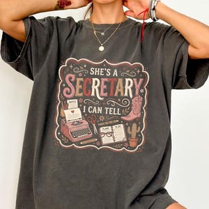She's A Secretary Comfort Colors® Shirt, Funny Western Classroom Teacher Tee