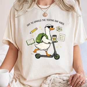 Off to Uphold the Testing Day Vibes Comfort Colors® Shirt, Funny Goose Teacher Tee, School Testing Team Graphic Shirt