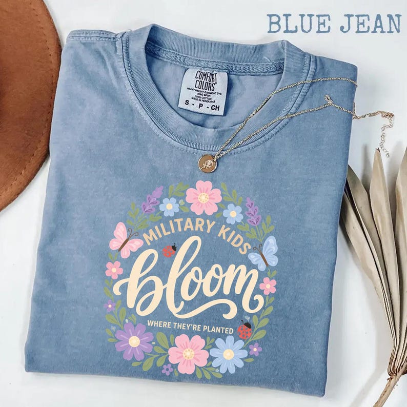 Military Kids Bloom Where They’re Planted Comfort Colors® T-shirt ...