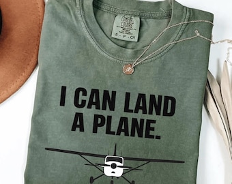 Comfort Colors® Lustiges Pilotenhemd Ich kann ein Flugzeugluftfahrtzitat-Grafikt-stück landen