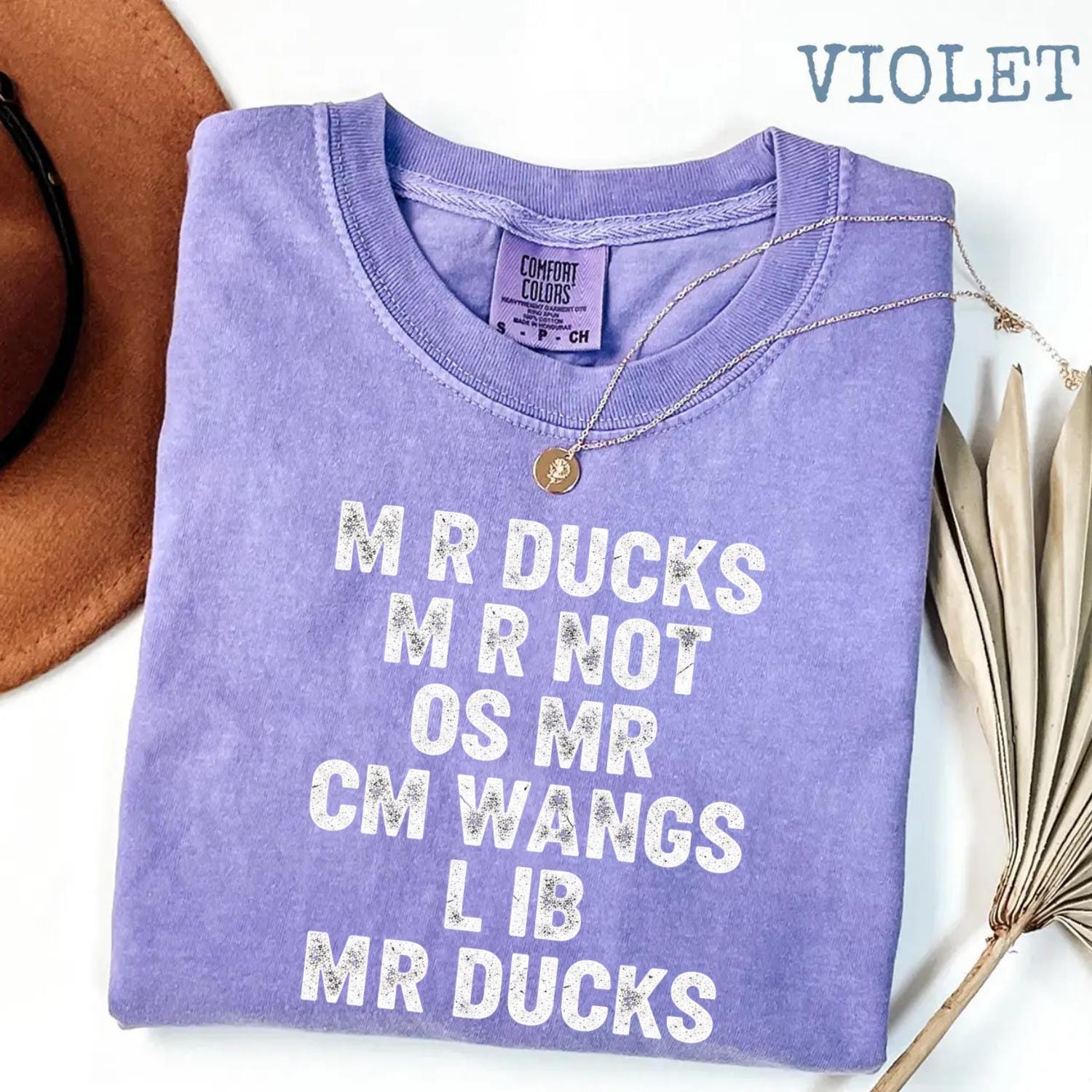 Comfort Colors® M R Ducks M R Not O S M R CM Wangs Lib M R Ducks T