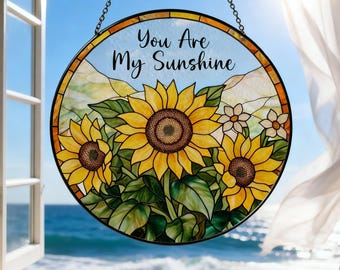 You Are My Sunshine Suncatcher, Sunflower Window Hanging, Gift for Mom, Coastal Decor