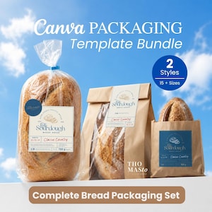 May include: A Canva packaging template bundle for bread featuring three items: a loaf in a clear plastic bag, a loaf in a brown paper bag with a window, and a small brown paper bag. Labels display The Sourdough Bread House text and 700g or 500g.
