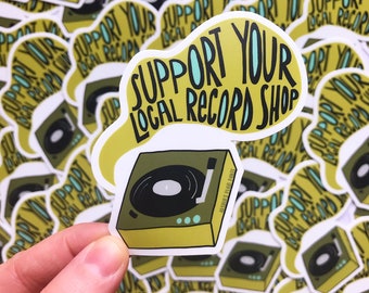 Support your local record shop sticker