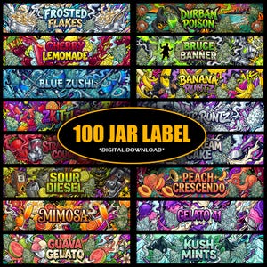 May include: A collection of rectangular jar labels featuring vibrant, colorful graphic illustrations and text including Frosted Flakes, Durban Poison, Cherry Lemonade, Bruce Banner, Blue Zushi, Banana Runtz, Zkittlez, White Runtz, Strawberry Cough, Ice Cream Cake, Sour Diesel, Peach Crescendo, Mimosa, Gelato 41, Guava Gelato, and Kush Mints, with a central oval reading 100 JAR LABEL *DIGITAL DOWNLOAD*.