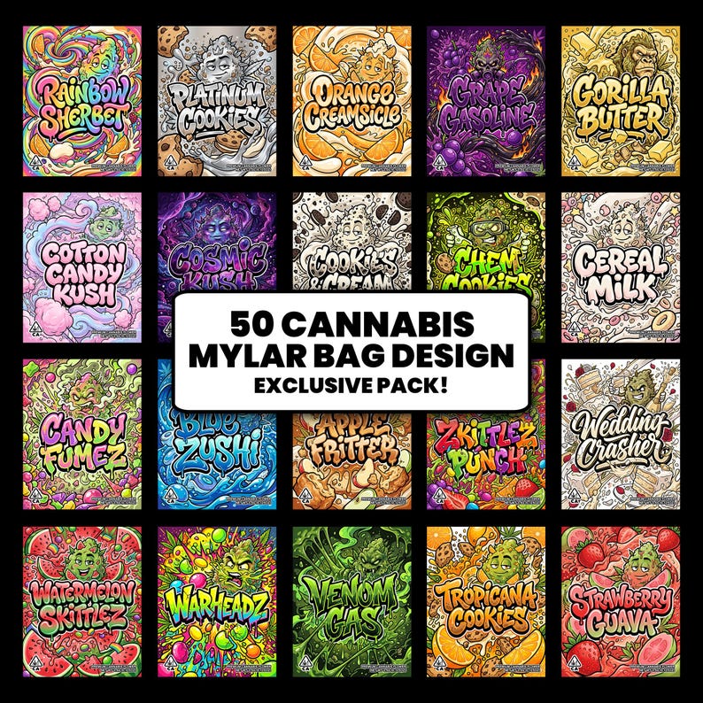 May include: A collection of 20 colorful mylar bag designs for cannabis products. Each bag features unique illustrations and text, including "Rainbow Sherbet," "Platinum Cookies," and "Orange Creamsicle." The text "50 Cannabis Mylar Bag Design Exclusive Pack!" is also present.