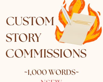 Encargo de escritura de historias personalizadas (no aptas para el trabajo) de 1000 palabras: consuelo, romance, inserción de lector, parejas, obscenidades, cualquier género, historia personal, ficción.