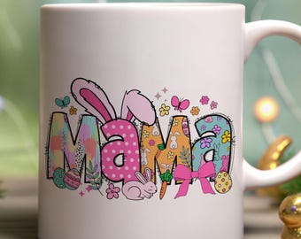 Mama Easter Coffee Mug, Easter Gift for Mom, Cute Bunny Tea Cup, Pastel Spring Ceramic Mug, Easter Basket Stuffer Idea