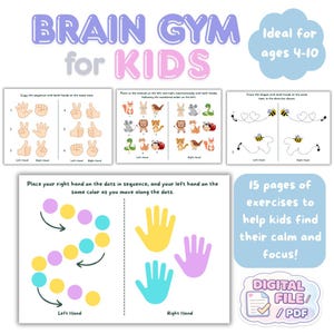 Puede incluir: Un PDF digital con ejercicios para niños, con el texto "BRAIN GYM for KIDS". Los ejercicios incluyen trazar formas, copiar gestos con las manos y combinar colores. Ideal para niños de 4 a 10 años, con 15 páginas de ejercicios.
