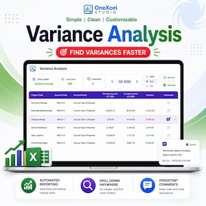 May include: A laptop screen displaying a Variance Analysis dashboard with a table of financial data, including project codes, account names, and quarterly figures. The interface features a green Excel icon, a comment notification, and text labels for automated reporting, drill down, and persistent comments.