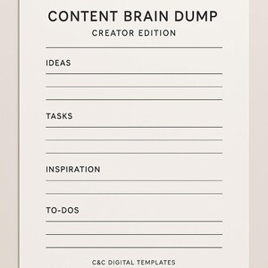 Puede incluir: Un papel blanco titulado "CONTENT BRAIN DUMP CREATOR EDITION" con secciones para IDEAS, TAREAS, INSPIRACIÓN y TAREAS PENDIENTES. La parte inferior del papel dice "C&C DIGITAL TEMPLATES".