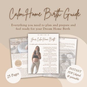 Może przedstawiać: Cyfrowy przewodnik zatytułowany "Calm Home Birth Guide" z tekstem "Wszystko, czego potrzebujesz, aby zaplanować, przygotować się i poczuć gotowość do Dream Home Birth". Przewodnik zawiera zdjęcie kobiety w ciąży i tekst "Your Calm Home Birth". Przewodnik ma 25 stron i jest dostępny jako natychmiastowy plik PDF.