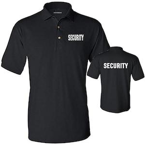 May include: Black polo shirt with short sleeves and a collar. The word "SECURITY" is printed in white on the front and back of the shirt. The shirt has three buttons at the neckline.