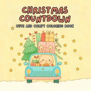 May include: A charming illustration for a Christmas coloring book. A light blue car, driven by a bunny, is loaded with a Christmas tree and presents. The text "CHRISTMAS COUNTDOWN" and "CUTE AND COMFY COLORING BOOK" are displayed above the car, with yellow stars scattered around.