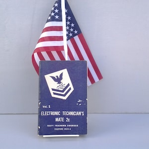 Vintage Navy training course book - Electronic Technician&#39;s Mate 2C - military - US Navy - 1946 - military collectible - post WWII era