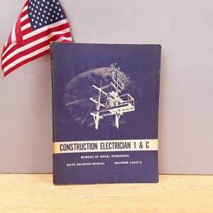 Vintage Navy training course - Construction Electrician 1 & C - US Navy - 1971 - military collectible - memorabilia - militaria - retirement