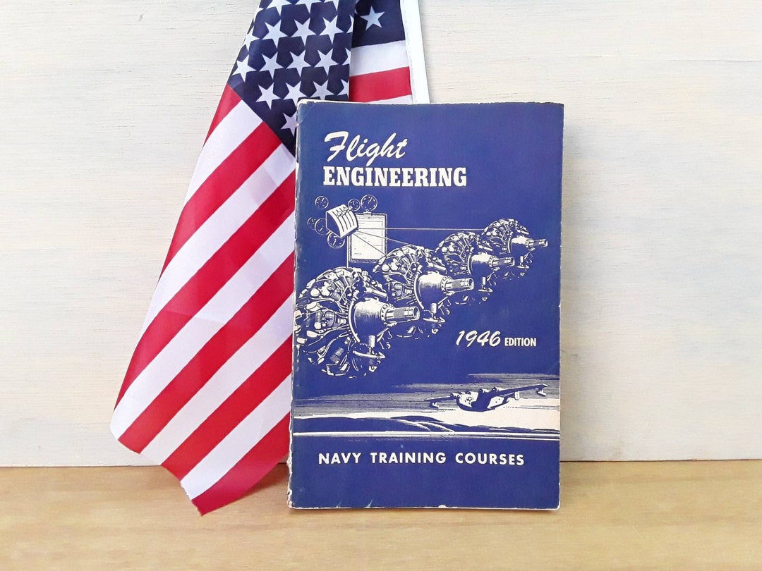 Vintage Navy Training Course Book Flight Engineering Military