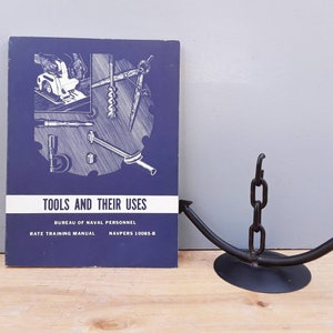 Vintage Navy training course book - Tools and Their Uses - 1971 - military collectible - manual - militaria - retirement - NAVPERS10085-B