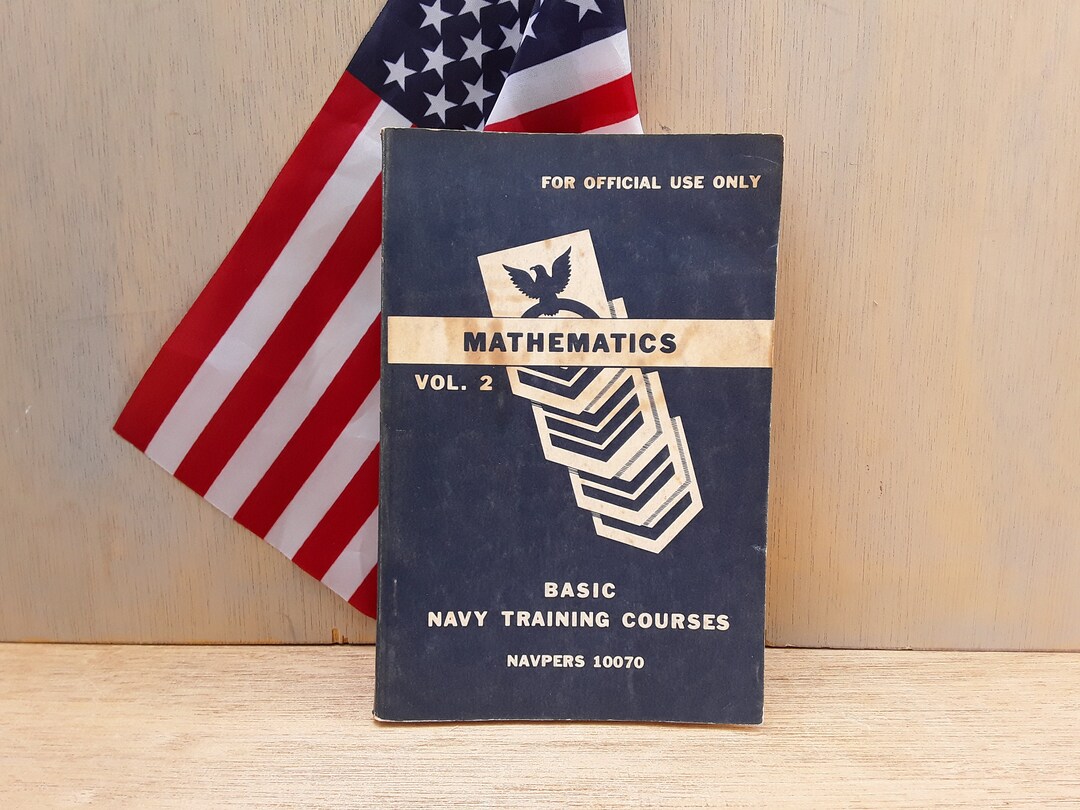 Vintage Navy Training Course Book Mathematics Volume 2 Military