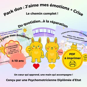 Peut inclure: Une illustration colorée avec le texte "Pack duo: J'aime mes émotions + Crise" et des dessins de lapins jaunes. L'image comprend du texte en français, avec les mots "PDF à imprimer" et "4-10 ans".