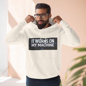 Es funktioniert auf meiner Maschine Hoodie | Programmierer Dev Humor, Coding Sweatshirt