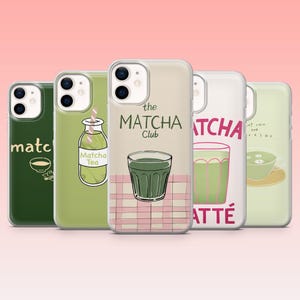 May include: Five phone cases with matcha-themed designs. The cases feature illustrations of matcha tea, a bottle of matcha tea, and the words "The Matcha Club" and "Matcha Latte". The cases are in shades of green, white, and pink.
