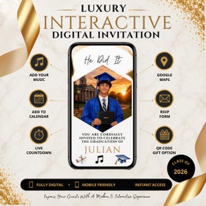 Może przedstawiać: Cyfrowe zaproszenie na ukończenie studiów na ekranie smartfona. Zaproszenie zawiera tekst "Luxury Interactive Digital Invitation" i "He Did It". Zaproszenie przedstawia absolwenta w niebieskiej szacie i czapce. Zawiera dodatkowe funkcje.