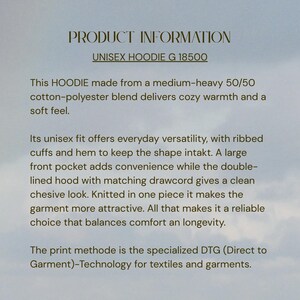 May include: Product information for a unisex hoodie. The text describes the hoodie's features, including a 50/50 cotton-polyester blend, ribbed cuffs, a large front pocket, and a double-lined hood with a matching drawstring. The print method is DTG technology.
