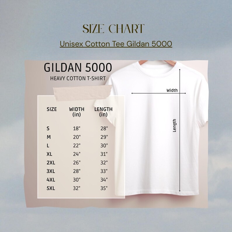 Puede incluir: Una camiseta blanca Gildan 5000 de algod&oacute;n grueso con una tabla de tallas. La tabla muestra medidas para las tallas S a 5XL, con anchos de 45,7 cm a 81,3 cm y largos de 71,1 cm a 88,9 cm.