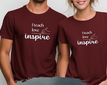 Unisex Lehrer T-Shirt "I tech, love, inspire" |  Lifestyle Berufe Shirt | Lehrer Geschenk