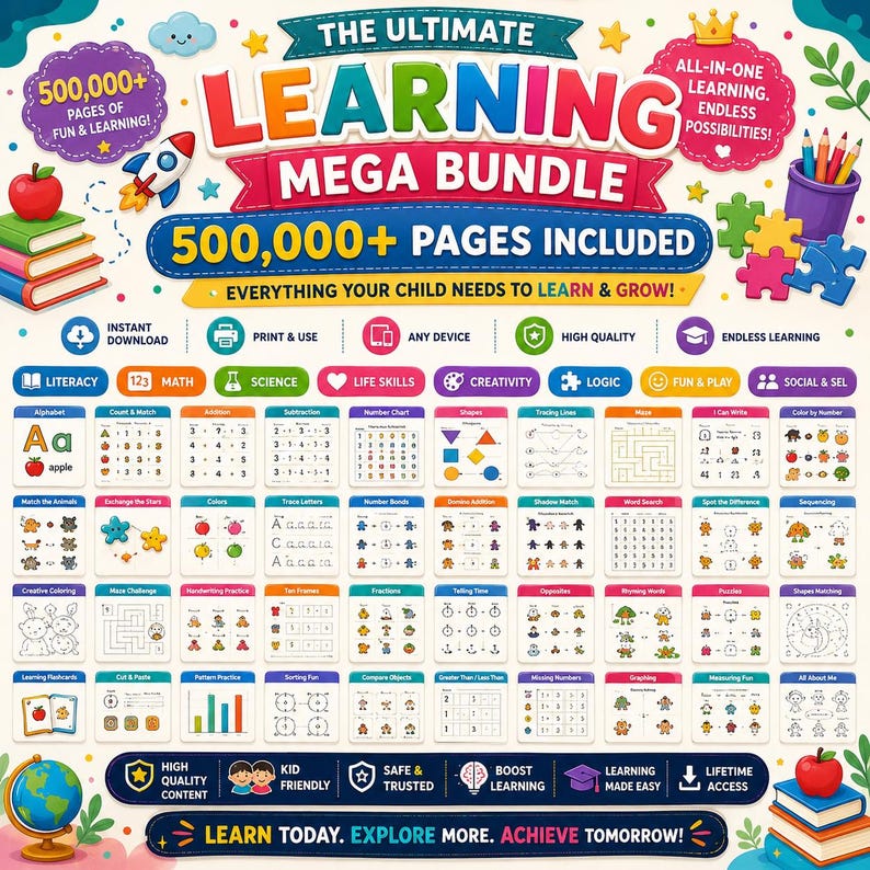 May include: The Ultimate Learning Mega Bundle digital product features 500,000+ pages of educational content. The graphic includes icons for literacy, math, science, life skills, creativity, logic, and fun, with various worksheets and a globe.