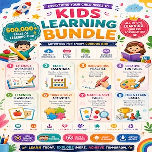 May include: A colorful educational poster titled Kids Learning Bundle featuring eight categories of activities including literacy worksheets, math essentials, handwriting practice, creative fun pages, flashcards, puzzles, sorting games, and fun learning games.