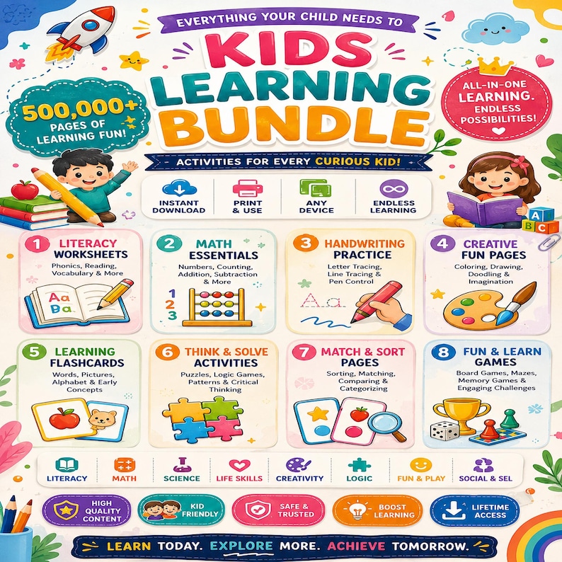 May include: A colorful educational poster titled Kids Learning Bundle featuring eight categories of activities including literacy worksheets, math essentials, handwriting practice, creative fun pages, flashcards, puzzles, sorting games, and fun learning games.