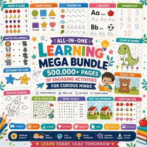 May include: An educational activity bundle featuring the text All-In-One Learning Mega Bundle 500,000+ Pages of Engaging Activities for Curious Minds. The layout includes sections for counting, shapes, tracing, writing, numbers, matching, coloring, mazes, and word searches.