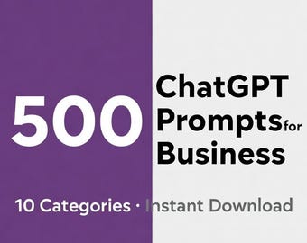 500 ChatGPT Prompts for Business | Marketing, Sales, Freelance (PDF Download)