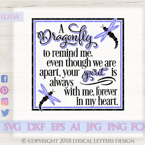 Memorial SVG Dragonfly To Remind Me Forever In My Heart LL215 A - SVG DXF Fcm Ai Eps Png Jpg Digital file for Commercial and Personal Use