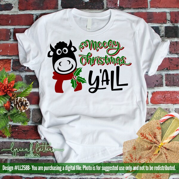 Christmas SVG Mooey Christmas Y'all Cow  LL258B - SVG DXF Fcm Ai Eps Png Jpg Digital file for Commercial and Personal