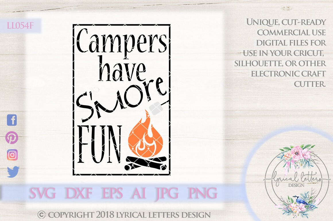 Camping SVG Campers have S'more Fun Smores LL054 F SvG | Etsy