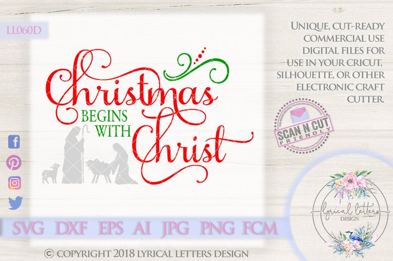 Christmas Begins with Christ Nativity LL060 D SVG DXF Fcm Ai Eps Png Jpg Digital file for Commercial and Personal Use image 1