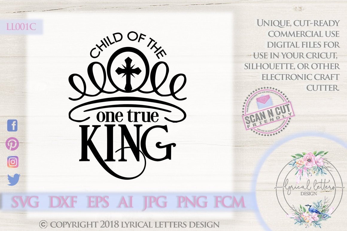 Free Free Child Of The King Svg 467 SVG PNG EPS DXF File