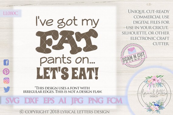 Fat Pants On Thanksgiving Ll080 C Svg Dxf Fcm Ai Eps Png Etsy