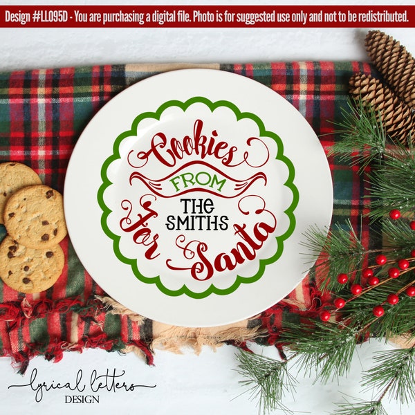 Cookies for Santa Plate/Charger Design LL095 D - SVG DXF Fcm Ai Eps Png Jpg Digital file for Commercial and Personal Use