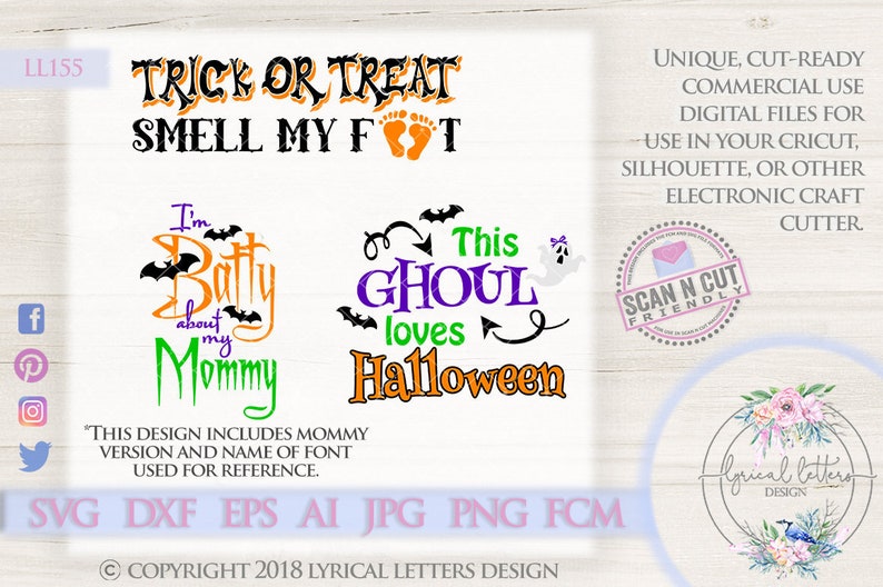 Batty About My Mommy Trick or Treat Ghoul Halloween Collection LL155 SVG DXF Fcm Ai Eps Png Jpg Digital file for Commercial Personal Use image 1